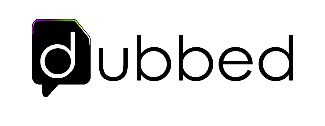 Dubbed, Audio dubbing platform identity